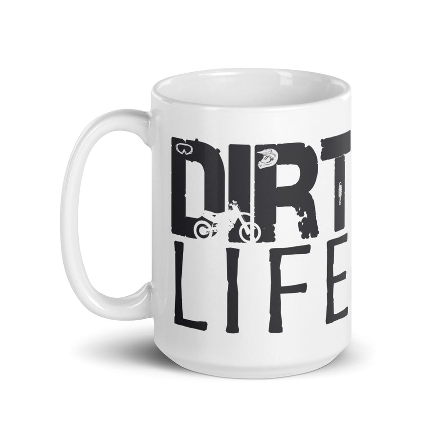 Dirt Life Mug